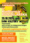 Zaproszenie na Konferencję Pszczelarską w Mielcu