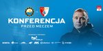 Konferencja przed meczem z Pogonią Siedlce - FKS Stal Mielec SA