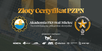 Akademia FKS Stal Mielec ze Złotym Certyfikatem PZPN