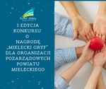 I edycja konkursu o Nagrodę "MIELECKI GRYF" DLA ORGANIZACJI POZARZĄDOWYCH POWIATU MIELECKIEGO