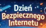 Dzień Bezpiecznego Internetu 10 lutego 2026 roku. Dlaczego dotyczy każdego z nas