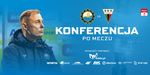 Konferencja po meczu z GKS-em Tychy - FKS Stal Mielec SA