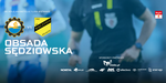 Obsada sędziowska meczu z Wieczystą Kraków - FKS Stal Mielec SA